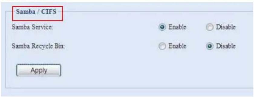 Samba / CIFS Samba Service: Enable Disable Samba Recycle Bin: Enable Disable Apply