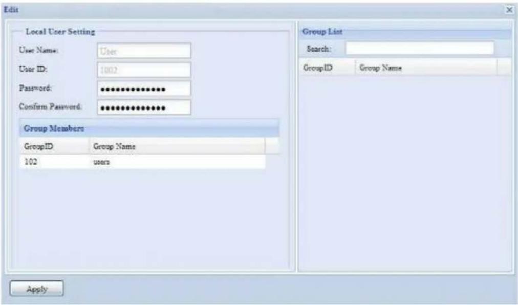Edit Local User Setting User Name: User User ID: 1002 Password: ************ Confirm Password: ************ Group Members GroupID Group Name 102 users Group List Search: GroupID Group Name Apply