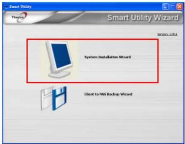Smart Utility Therapy Smart Utility Wizard YKOSO. LOEA System Installation Wizard Client to NAS Backup Wizard