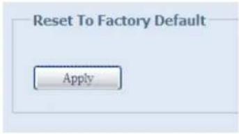 Reset To Factory Default Apply
