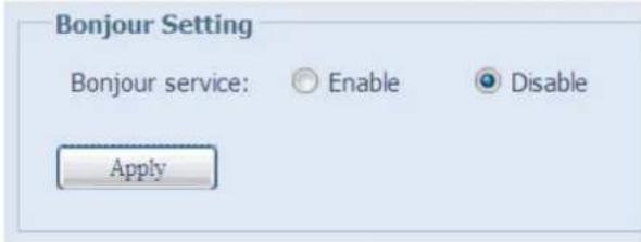 Bonjour Setting Bonjour service: Enable Disable Apply