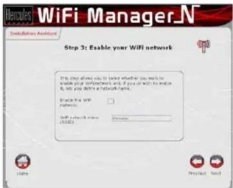 Step 3: Enable your WiFi network This step allows us to check whether you want to enable your WiFi network and, if you can wish to replace it, let you define a network name. Enable the WiFi networks Self network class (5582) Create