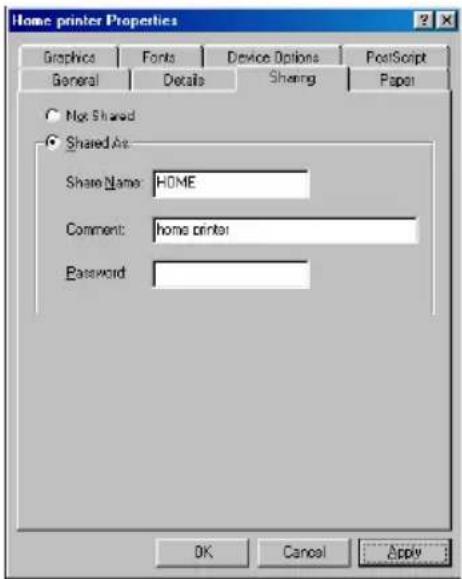 Home printer Properties Graphics Fonts Device Options PostScript General Details Sharing Paper Not Shared Shared As: Share Name:HOME Comment:home printer Password: OK Cancel Apply