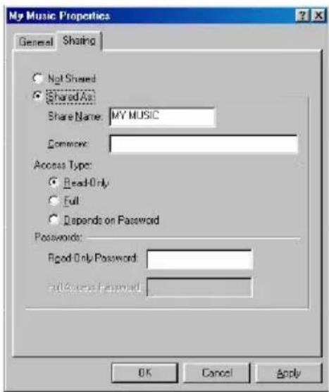 My Music Properties General Sharing Not Shared Shared As: Share Name: MY MUSIC Common: Access Type: Read Only Full Depends on Password Passwords: Read Only Password: All Access Password: OK Cancel Apply