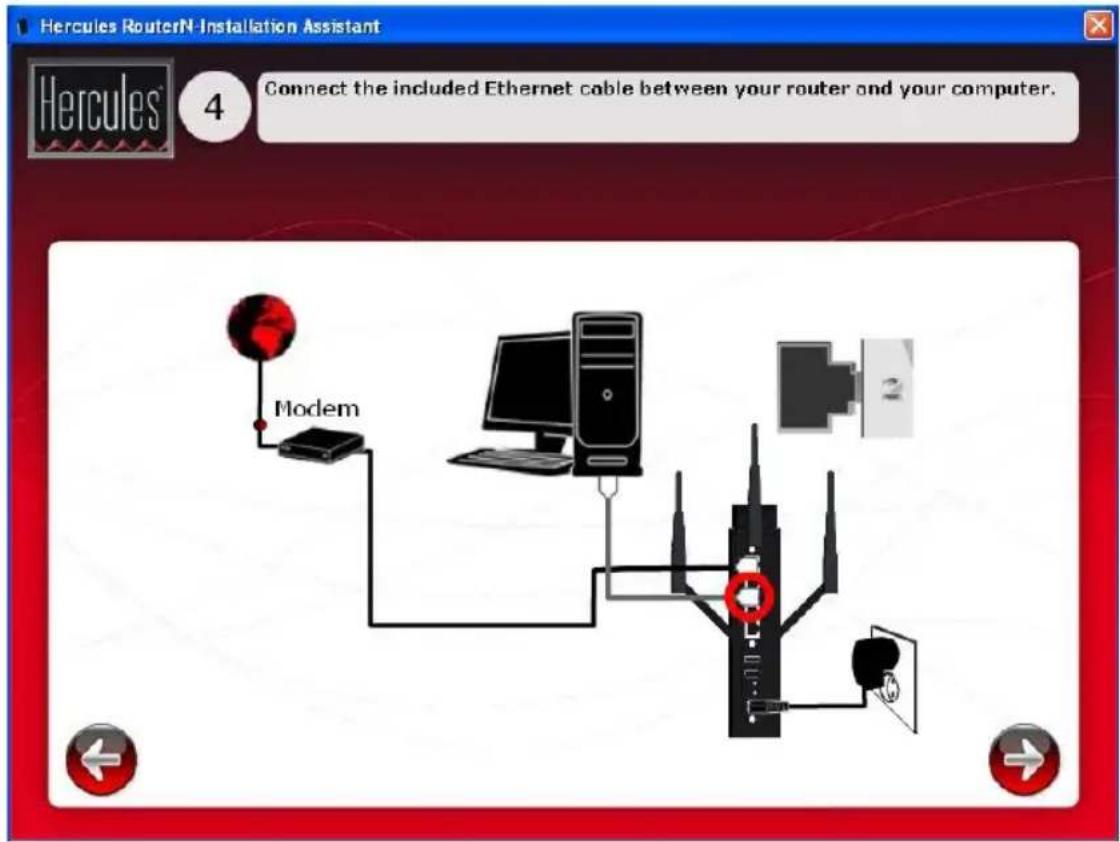 Hercules RouterN Installation Assistant 4 Connect the included Ethernet cable between your router and your computer. Modem