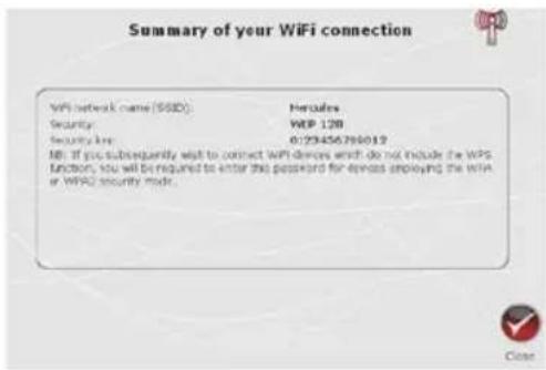 Summary of your WiFi connection VPI network name (SSD): Heredia Security: WEP 120 Security key: 073456790012 MI: If you subsequently wish to connect WiFi devices which do not include the WiPS unction, you will be required to enter this password for devices employing the wifi or WiFi security mode.