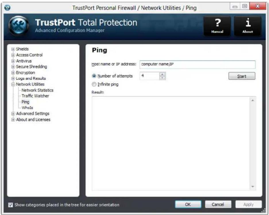 TrustPort Personal Firewall / Network Utilities / Ping TrustPort Total Protection Advanced Configuration Manager ? Manual i About Shields Access Control Antivirus Secure Shredding Encryption Logs and Results Network Utilities Network Statistics Traffic Watcher Ping WhoIs Advanced Settings About and Licenses Ping Host name or IP address: computer name/IP Number of attempts 4 Infinite ping Result: Show categories placed in the tree for easier orientation OK Cancel Apply