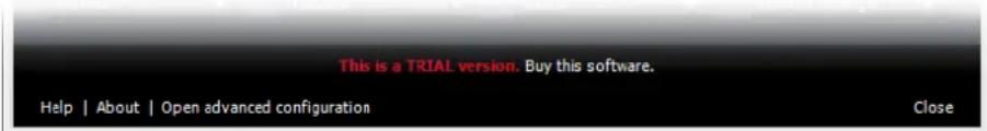This is a TRIAL version. Buy this software. Help | About | Open advanced configuration Close