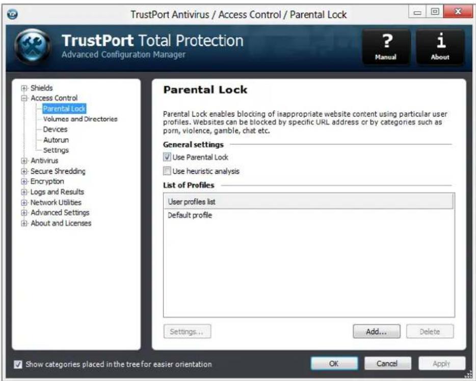 TrustPort Antivirus / Access Control / Parental Lock TrustPort Total Protection Advanced Configuration Manager ? Manual i About Shields Access Control Parental Lock Volumes and Directories Devices Autorun Settings Antivirus Secure Shredding Encryption Logs and Results Network Utilities Advanced Settings About and Licenses Parental Lock Parental Lock enables blocking of inappropriate website content using particular user profiles. Websites can be blocked by specific URL address or by categories such as porn, violence, gamble, chat etc. General settings Use Parental Lock Use heuristic analysis List of Profiles User profiles list Default profile Settings... Add... Delete Show categories placed in the tree for easier orientation OK Cancel Apply