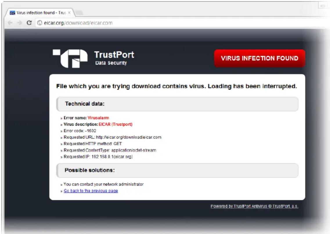 Virus infection found - Trus eicar.org/download/eicar.com TrustPort Data Security VIRUS INFECTION FOUND File which you are trying download contains virus. Loading has been interrupted. Technical data: » Error name: Virusalarm » Virus description: EICAR (Trustport) » Error code: -1602 » Requested URL: http://eicar.org/download/eicar.com » Requested HTTP method: GET » Requested ContentType: application/odet-stream » Requested IP: 192 168.0.1(eicar.org) Possible solutions: » You can contact your network administrator » Go back to the previous page Powered by TrustPort Antivirus © TrustPort, a.s.