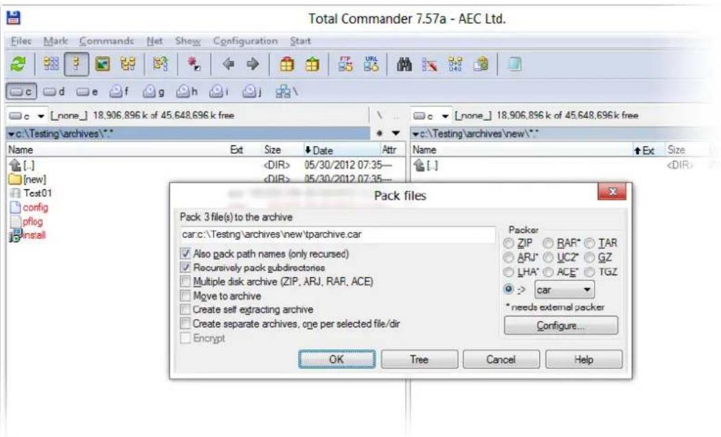 Total Commander 7.57a - AEC Ltd. Files Mark Commands Net Show Configuration Start c d e f g h i j c ▼ [none] 18,906,896 k of 45,648,696 k free c:\Testing\archives\* Name Ext Size Date Attr Name ↑Ex Size [.] 05/30/2012 07:35— [...] 05/30/2012 07:35— Pack files Pack 3 file(s) to the archive car:c:\Testing\archives\new\tparchive.car ✓ Also pack path names (only recursed) ✓ Recursively pack subdirectories □ Multiple disk archive (ZIP, ARJ, RAF, ACE) □ Move to archive □ Create self extracting archive □ Create separate archives, one per selected file/dir □ Encrypt OK Tree Cancel Help Packer ○ ZIP ○ RAR* ○ IAR ○ ARJ* ○ UCZ* ○ GZ ○ LHA* ○ ACE* ○ TGZ ● > car * needs external packer Configure...