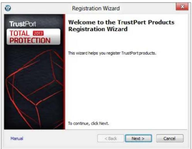 Registration Wizard Welcome to the TrustPort Products Registration Wizard This wizard helps you register TrustPort products. To continue, click Next. Manual < Back Next > Cancel