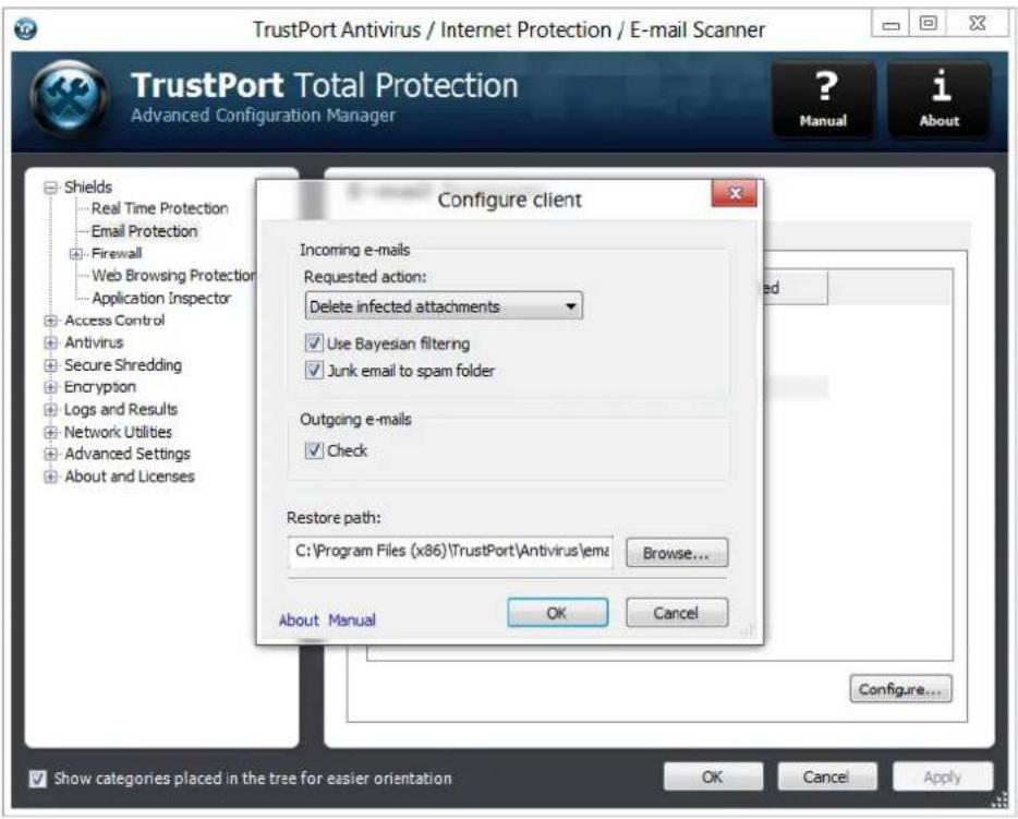 TrustPort Antivirus / Internet Protection / E-mail Scanner TrustPort Total Protection Advanced Configuration Manager Configure client Incoming e-mails Requested action: Delete infected attachments ✓ Use Bayesian filtering ✓ Junk email to spam folder Outgoing e-mails ✓ Check Restore path: C:\Program Files (x86)\TrustPort\Antivirus\emc Browse... About Manual OK Cancel Configure... Show categories placed in the tree for easier orientation OK Cancel Apply
