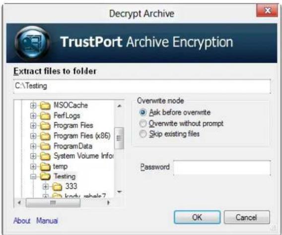 Decrypt Archive TrustPort Archive Encryption Extract files to folder C:\Testing MSOCache PerfLogs Program Files Program Files (x86) ProgramData System Volume Info temp Testing 333 kbody.shale7 About Manual Overwrite mode Ask before overwrite Overwrite without prompt Skip existing files Password OK Cancel