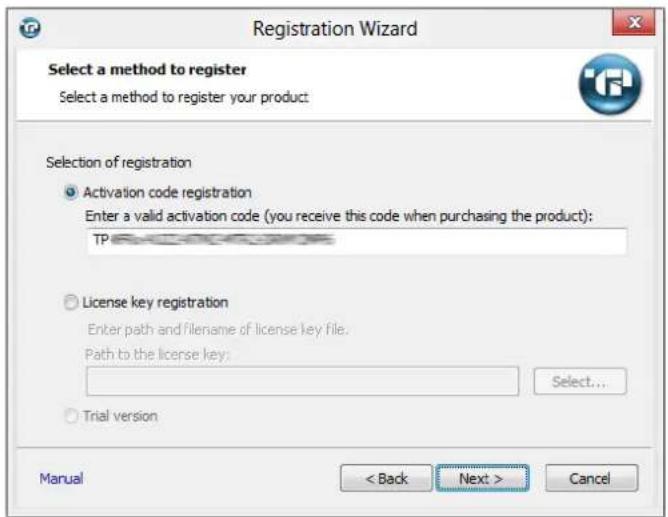 Registration Wizard Select a method to register Select a method to register your product Selection of registration Activation code registration Enter a valid activation code (you receive this code when purchasing the product): TP License key registration Enter path and filename of license key file. Path to the license key: Select... Trial version Manual < Back Next > Cancel