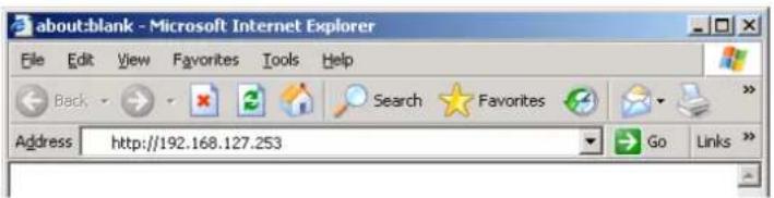 about:blank - Microsoft Internet Explorer File Edit View Favorites Tools Help Back Search Favorites Address http://192.168.127.253 Go Links >