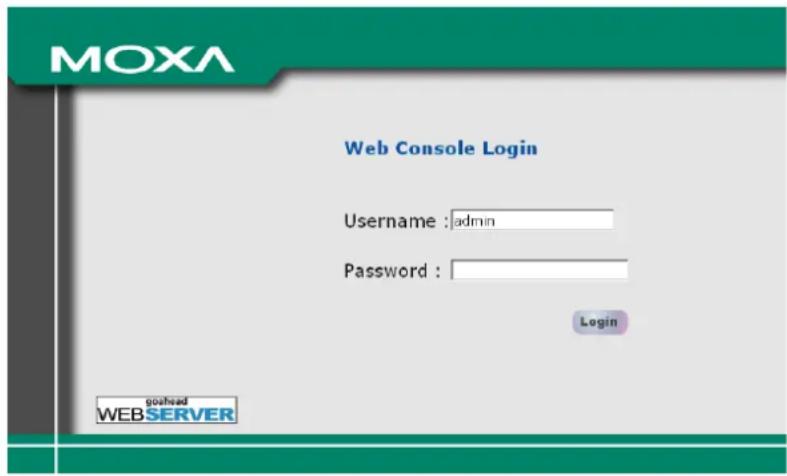 MOXA Web Console Login Username : admin Password : Login gothead WEB SERVER