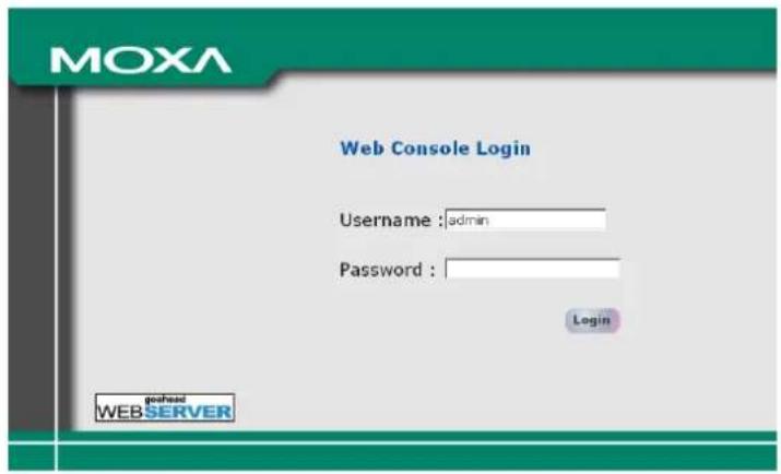 MOXA Web Console Login Username : admin Password : Login WEB SERVER