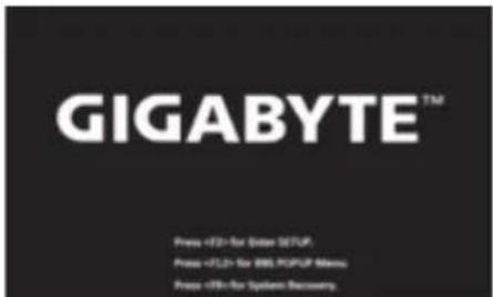 GIGABYTE™ Press for Edit Format Press for BBS POPUP Memos Press for System Recovery