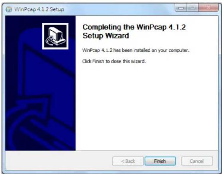 WinPcap 4.1.2 Setup Completing the WinPcap 4.1.2 Setup Wizard WinPcap 4.1.2 has been installed on your computer. Click Finish to close this wizard.
