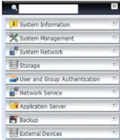 System Information System Management System Network Storage User and Group Authentication Network Service Application Server Backup External Devices