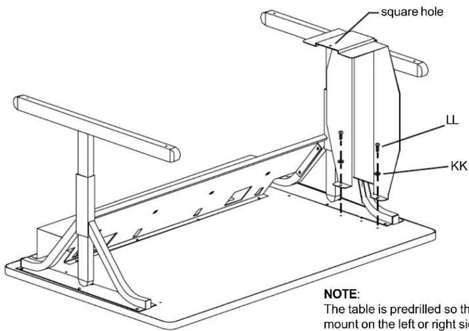 square hole LL KK NOTE: The table is predrilled so the mount on the left or right side