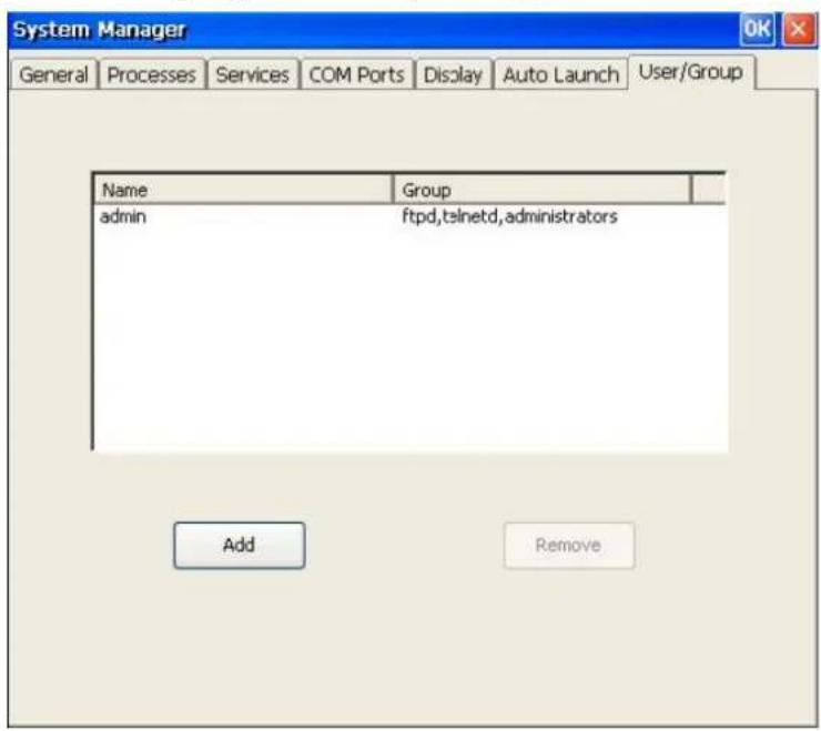 System Manager General Processes Services COM Ports Display Auto Launch User/Group Name Group admin ftpd,telnetd,administrators Add Remove
