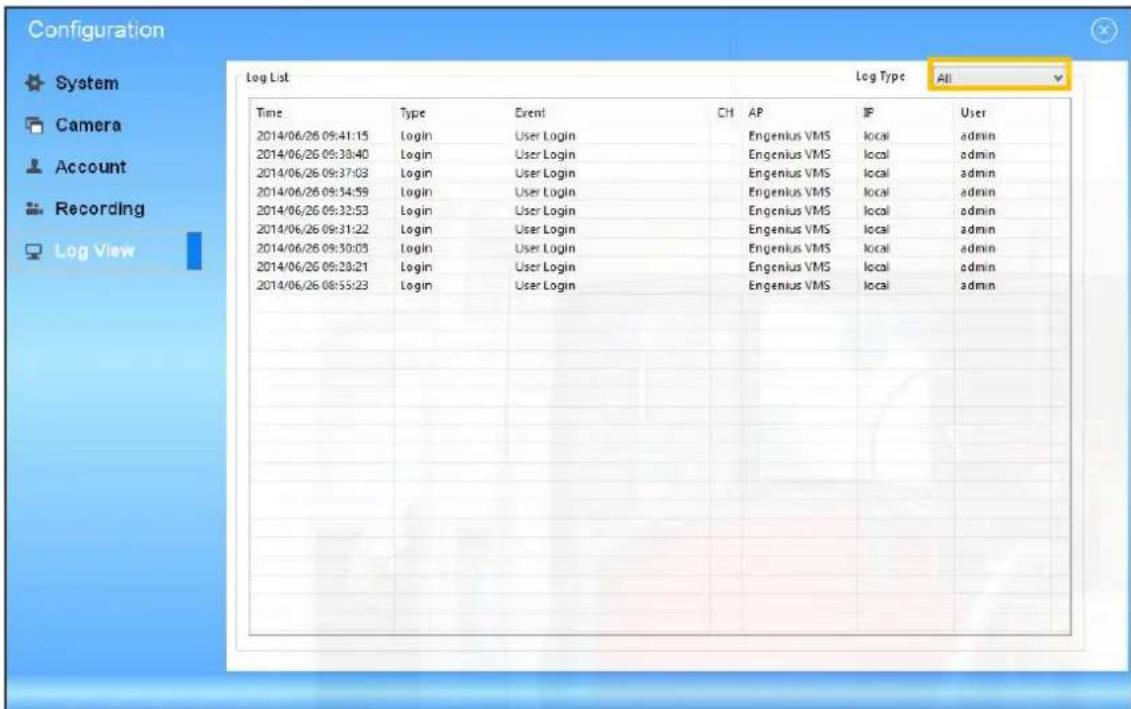 Configuration System Camera Account Recording Log View Log List Log Type All Time Type Event CH AP IP User 2014/06/26 09:41:15 Login User Login Engenius VMS local admin 2014/06/26 09:38:40 Login User Login Engenius VMS local admin 2014/06/26 09:37:03 Login User Login Engenius VMS local admin 2014/06/26 09:34:59 Login User Login Engenius VMS local admin 2014/06/26 09:32:53 Login User Login Engenius VMS local admin 2014/06/26 09:31:22 Login User Login Engenius VMS local admin 2014/06/26 09:30:03 Login User Login Engenius VMS local admin 2014/06/26 09:28:21 Login User Login Engenius VMS local admin 2014/06/26 08:55:23 Login User Login Engenius VMS local admin