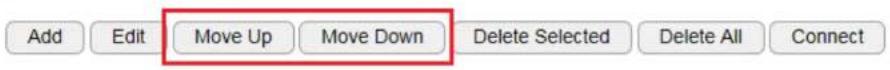 Add Edit Move Up Move Down Delete Selected Delete All Connect