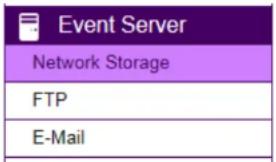 Event Server Network Storage FTP E-Mail