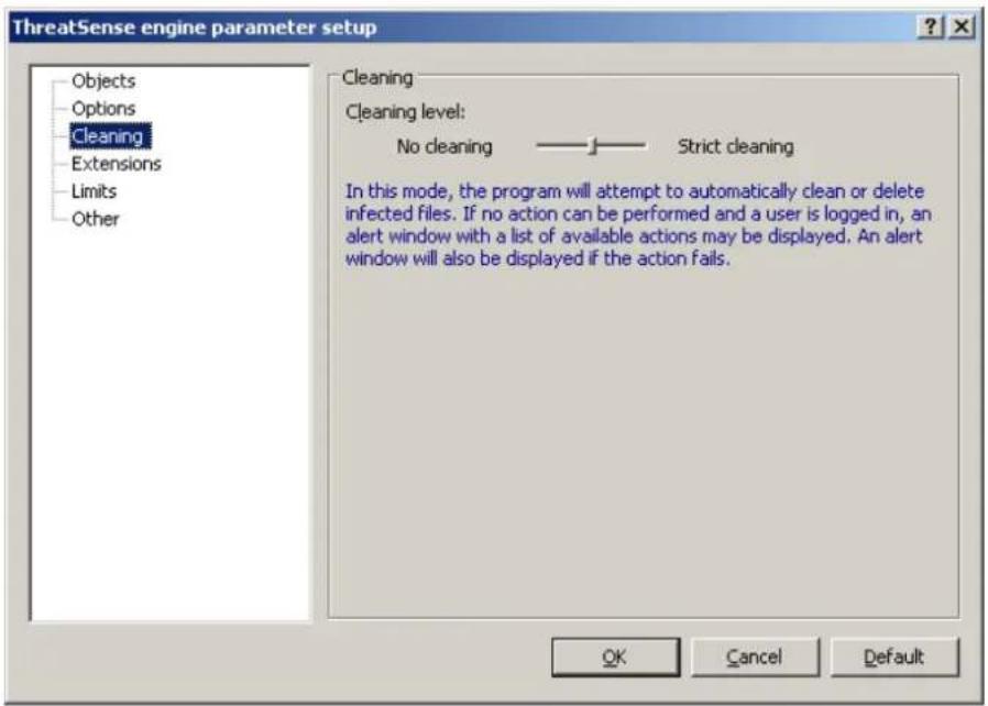 ThreatSense engine parameter setup Objects Options Cleaning Extensions Limits Other Cleaning Cleaning level: No cleaning —— Strict cleaning In this mode, the program will attempt to automatically clean or delete infected files. If no action can be performed and a user is logged in, an alert window with a list of available actions may be displayed. An alert window will also be displayed if the action fails. OK Cancel Default