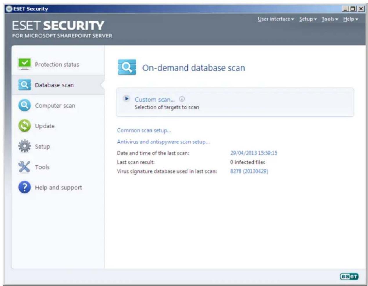 ESET Security ESET SECURITY FOR MICROSOFT SHAREPOINT SERVER User interface Setup Tools Help Protection status On-demand database scan Database scan Custom scan... Selection of targets to scan Computer scan Common scan setup... Antivirus and antispyware scan setup... Date and time of the last scan: 29/04/2013 15:59:15 Last scan result: 0 infected files Virus signature database used in last scan: 8278 (20130429) Computer scan Update Setup Tools Help and support