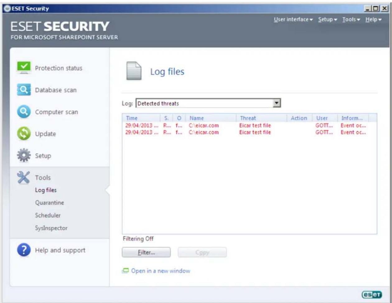ESET Security ESET SECURITY FOR MICROSOFT SHAREPOINT SERVER Protection status Database scan Computer scan Update Setup Tools Log files Quarantine Scheduler SysInspector Help and support Log files Log: Detected threats Time S O Name Threatako User Inform... 29/04/2013 ... R... f... C:\eicar.com Eicar test file GOTT... Event oc... 29/04/2013 ... R... f... C:\eicar.com Eicar test file GOTT... Event oc... Filtering Off Filter... Copy Open in a new window ESCT