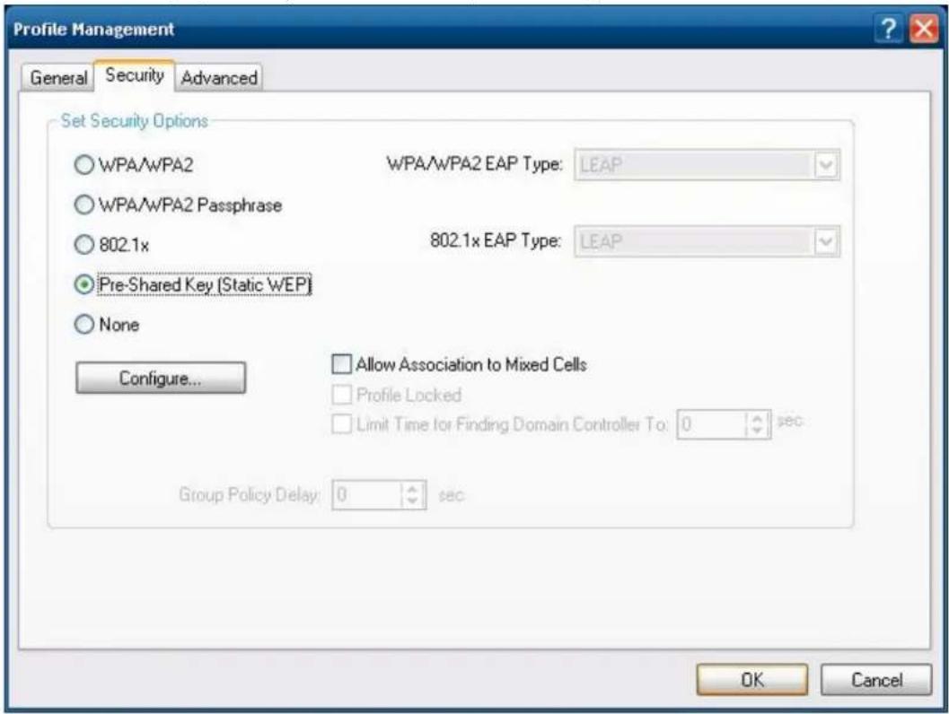 Profile Management General Security Advanced Set Security Options WPA/WPA2 WPA/WPA2 EAP Type: LEAP WPA/WPA2 Passphrase 802.1x 802.1x EAP Type: LEAP Pre-Shared Key (Static WEP) None Configure... Allow Association to Mixed Cells Profile Locked Limit Time for Finding Domain Controller To: 0 sec Group Policy Delay: 0 sec OK Cancel