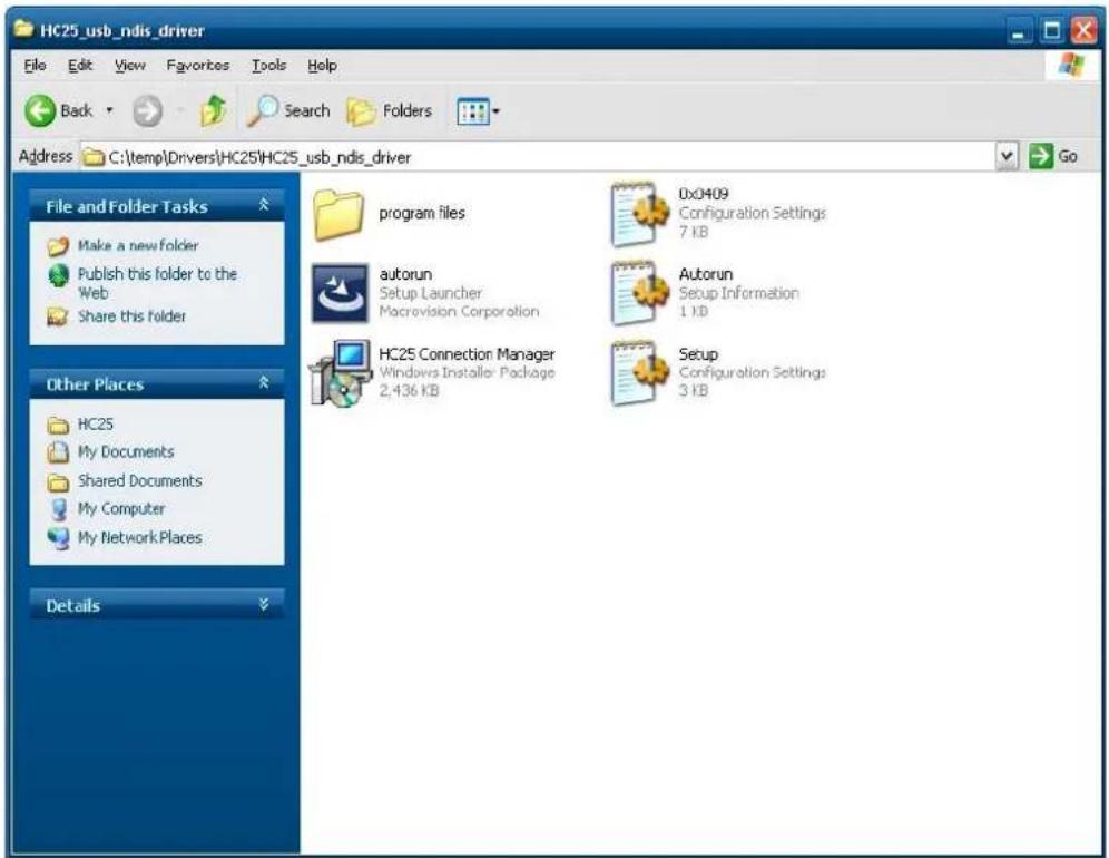 HC25_usb_ndis_driver File Edit View Favorites Tools Help Back Search Folders Address C:\temp\Drivers\HC25\HC25_usb_ndis_driver Go File and Folder Tasks Make a new folder Publish this folder to the Web Share this folder Other Places HC25 My Documents Shared Documents My Computer My Network Places Details program files 0x0409 Configuration Settings 7 KB autorun Setup Launcher Macrovision Corporation HC25 Connection Manager Windows Installer Package 2,436 KB Autorun Setup Information 1 KB Setup Configuration Settings 3 KB