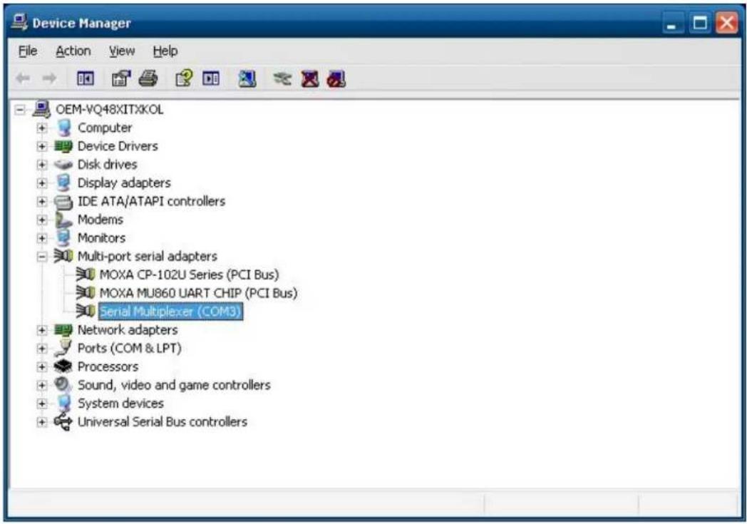Device Manager File Action View Help OEM-VQ48XITXKOL + Computer + Device Drivers + Disk drives + Display adapters + IDE ATA/ATAPI controllers + Modems + Monitors + Multi-port serial adapters MOXA CP-102U Series (PCI Bus) MOXA MU860 UART CHIP (PCI Bus) Serial Multiplexer (COM3) + Network adapters + Ports (COM & LPT) + Processors + Sound, video and game controllers + System devices + Universal Serial Bus controllers