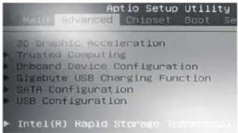 Aptio Setup Utility Malls Advanced Chipset Boot Se 3D Graphic Acceleration Trusted Computing Onboard Device Configuration Gigabyte USB Charging Function SATA Configuration USB Configuration Intel(R) Rapid Storage Teasemnity
