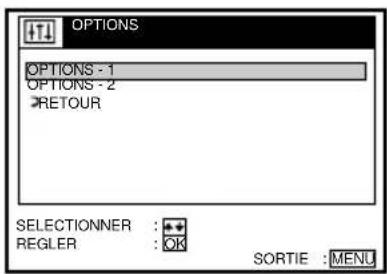 OPTIONS OPTIONS - 1 OPTIONS - 2 RETOUR SELECTIONNER : •• REGLER : OK SORTIE : MENS