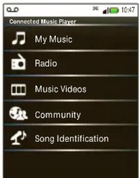 Connected Music Player My Music Radio Music Videos Community Song Identification