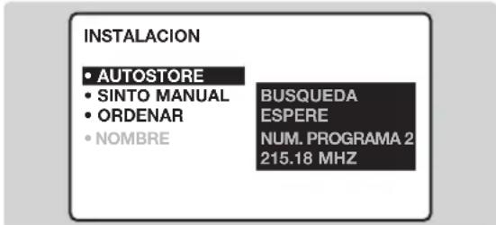 INSTALACION • AUTOSTORE • SINTO MANUAL • ORDENAR • NOMBRE BUSQUEDA ESPERE NUM. PROGRAMA 2 215.18 MHZ