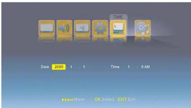 TIME Date 2009 : 1 : 1 Time 1 : 0 AM Move OK Select EXIT Exit