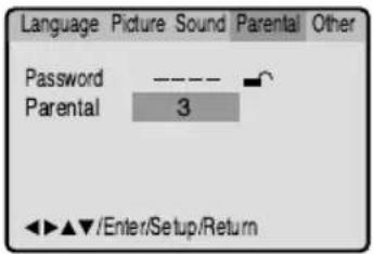Language Picture Sound Parental Other Password ---- Parental 3 ◄►▲▼/Enter/Setup/Return