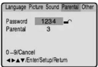 Language Picture Sound Parental Other Password 1234 Parental 3 0-9/Cancel ◀◀▲▼/Enter/Setup/Return