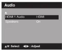 Audio HDMI 1 Audio HDMI Speakers On Select Adjust