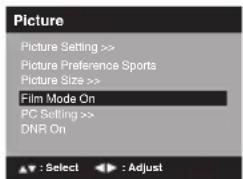 Picture Picture Setting >> Picture Preference Sports Picture Size >> Film Mode On PC Setting >> DNR On ▲: Select ▶: Adjust