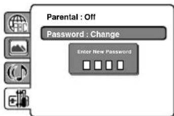 Parental : Off Password : Change Enter New Password