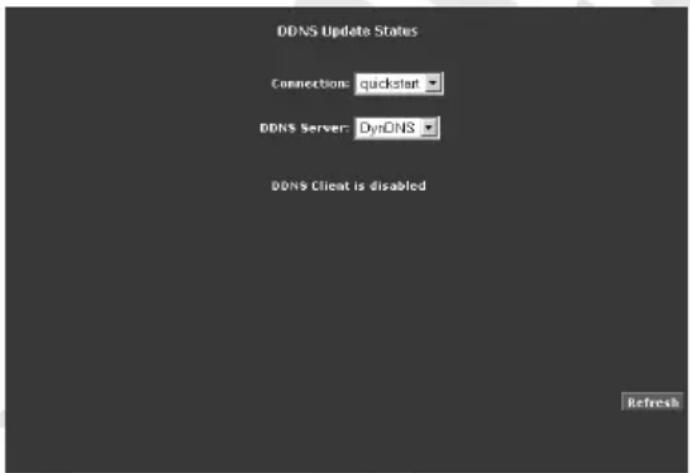 DDNS Update Status Connections: quickstart DDNS Server: DynDNS DDNS Client is disabled Refresh