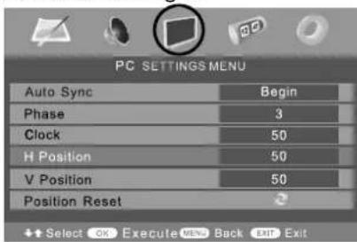 PC SETTINGS MENU Auto Sync Begin Phase 3 Clock 50 H Position 50 V Position 50 Position Reset + Select OK Execute MEN Back EXIT Exit