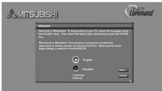 MITSUBISHI Welcome to Mitsubishi. To beginupsatf of your TV, select the language using the XOJUST keys. Then select the next button (Below) and press the ENTER key. Bierwondo e Mitsubishi. For empucer a programmer scuttevist, selective of divine usando los presentes ADJUST. Señozioner el bainin Signe (single) y prescener el botin/ENTER. English Español Language (https) Next > Cancel