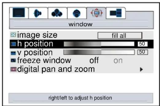 window image size fill all h position 50 v position 50 freeze window off on digital pan and zoom right/left to adjust h position